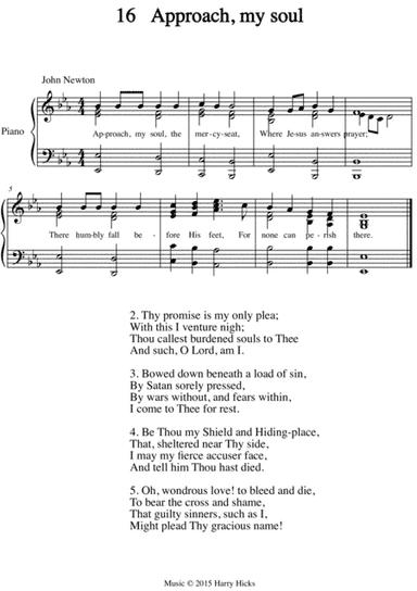 Approach, my soul, the mercy seat. A new tune to a wonderful old hymn.