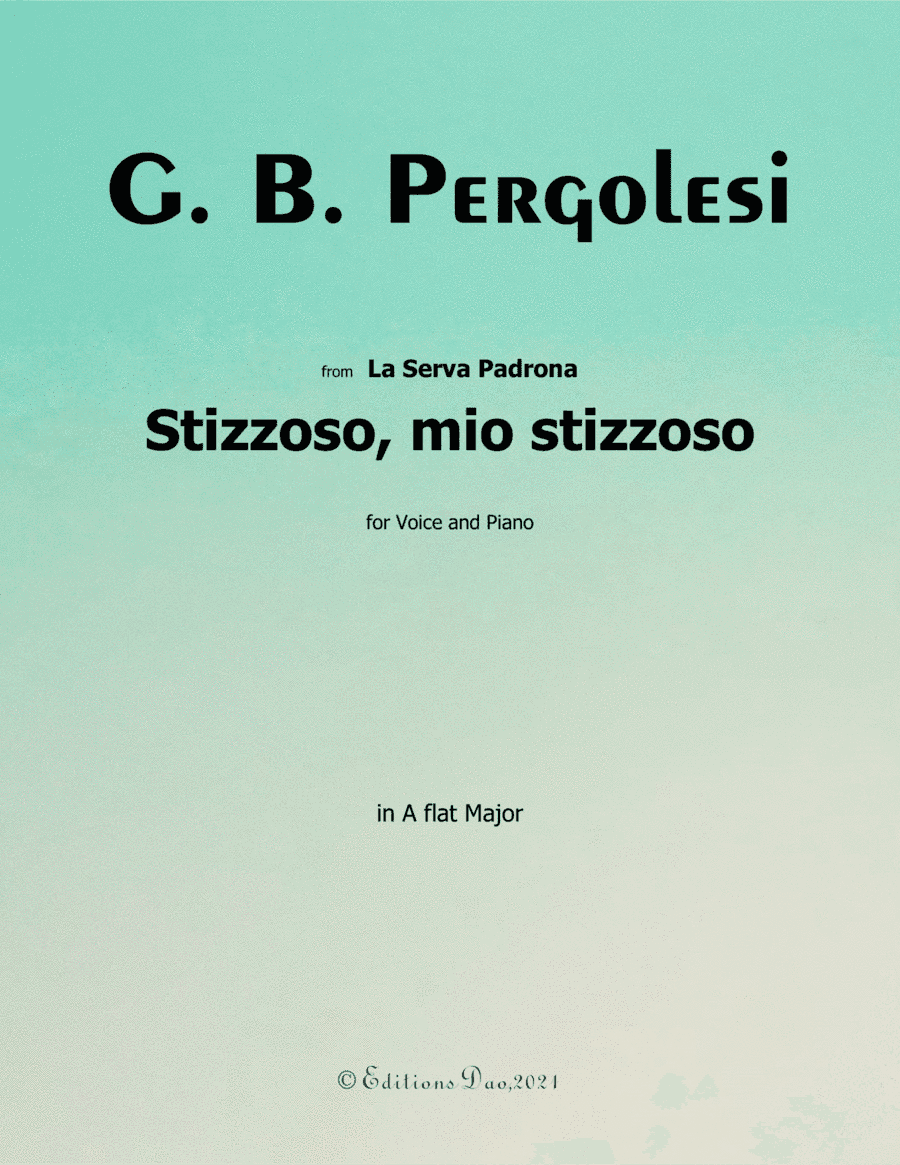 Stizzoso,mio stizzoso,by Pergolesi,in A flat Major (arr. Editions Dao)