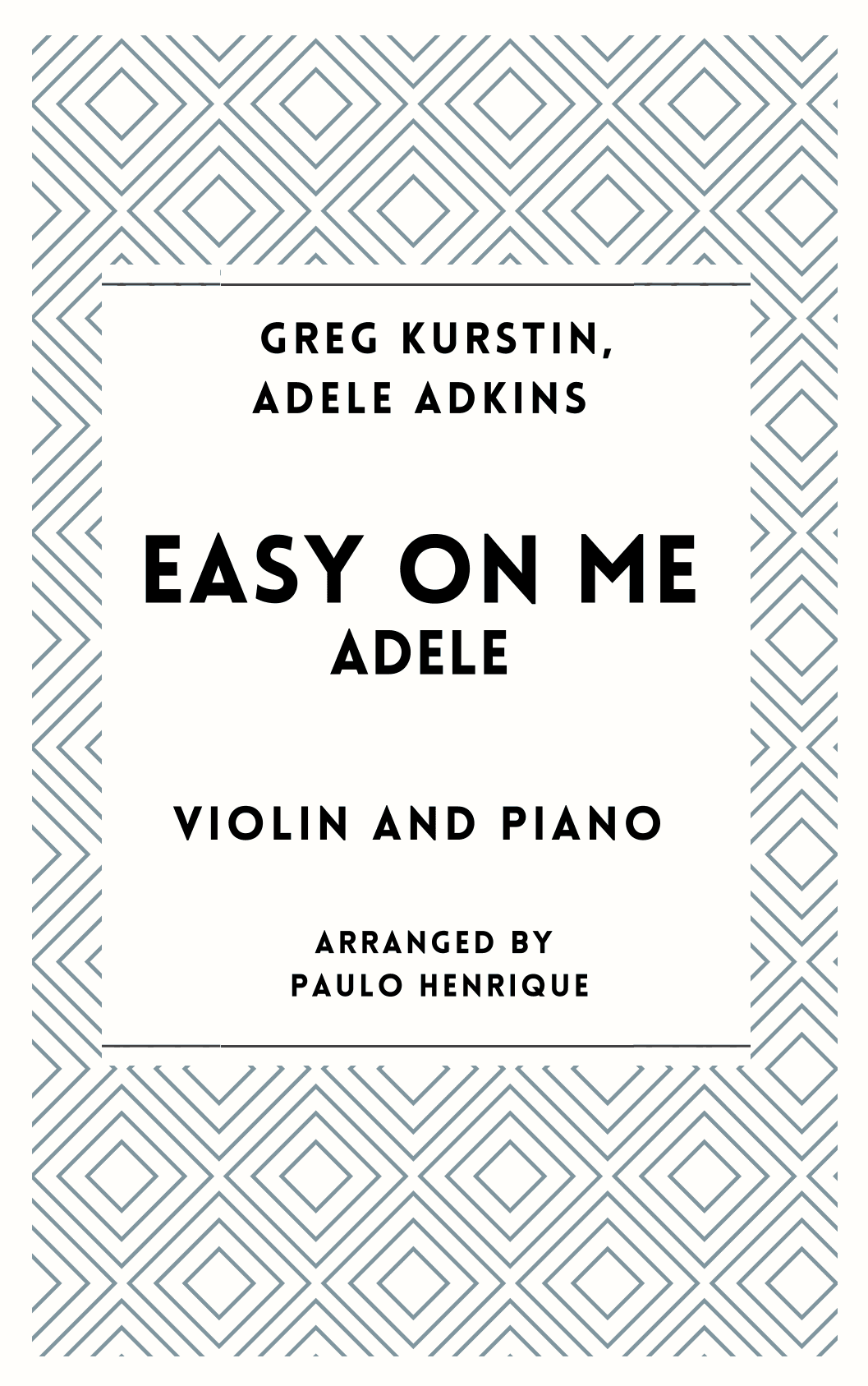 Easy On Me (arr. Paulo Henrique)