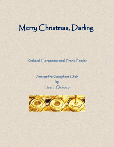 Merry Christmas, Darling (arr. Lisa L Ochoco)