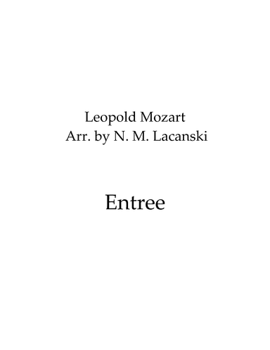 Entree (arr. Nick Lacanski)