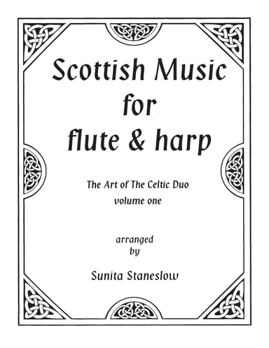 Scottish Music for Flute and Harp (arr. Sunita Staneslow)