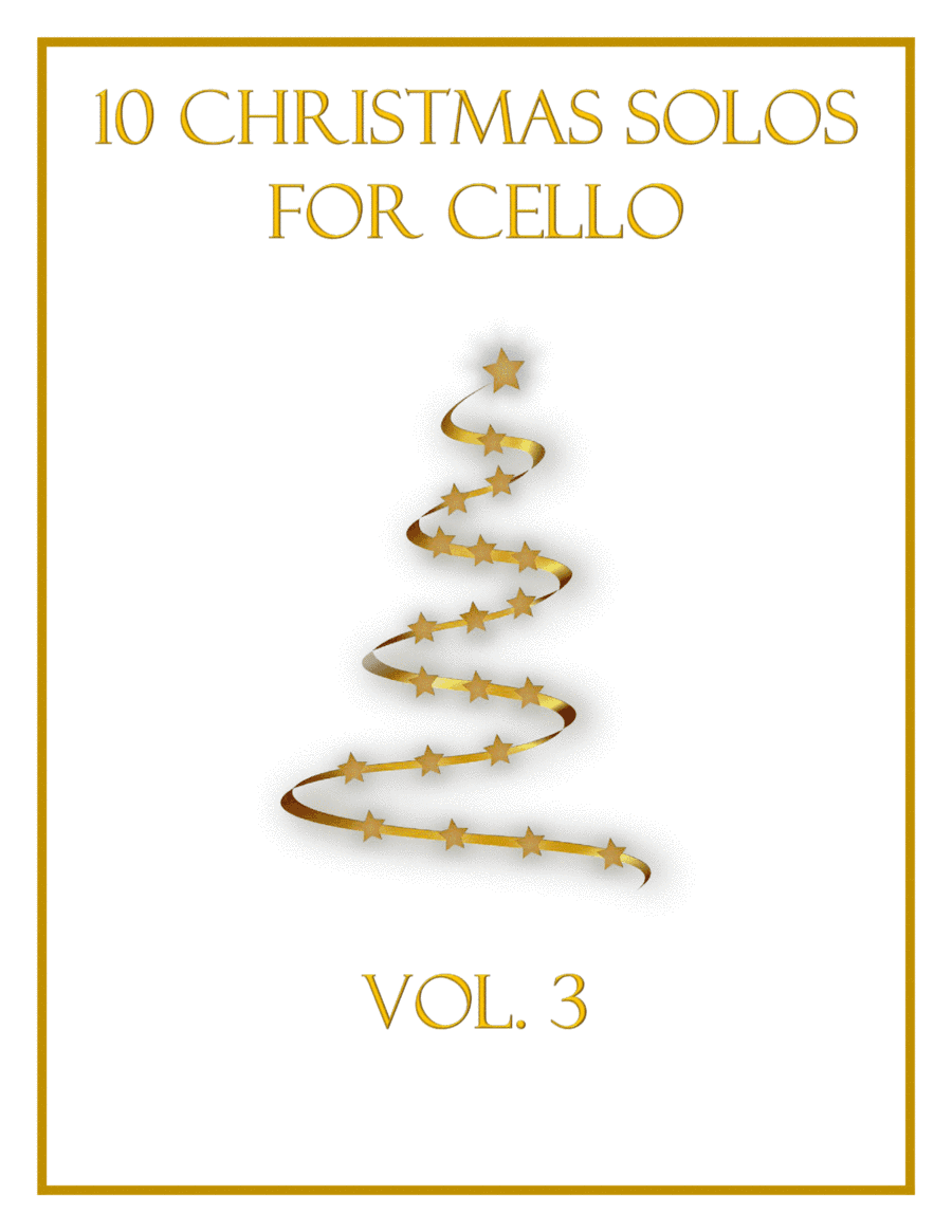 10 Christmas Solos for Cello (Vol. 3) (arr. B. C. Dockery)