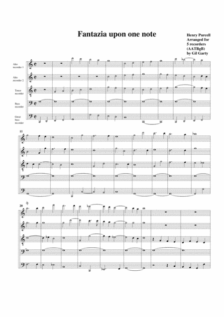 Fantazia upon one note (arrangement for 5 recorders (AATBgB)) (arr. Gil Garty)