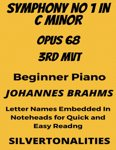 Symphony Number 1 In C Minor Opus 36 3rd Mvt Beginner Piano Sheet Music (arr. SilverTonalities)