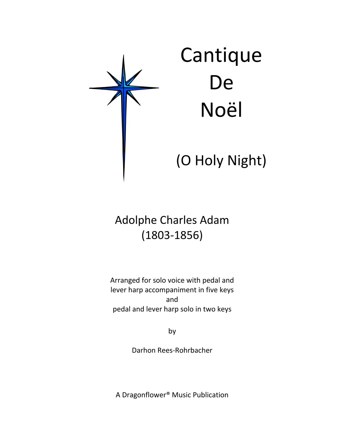 Cantique de Noel (arr. Darhon Rees-Rohrbacher)