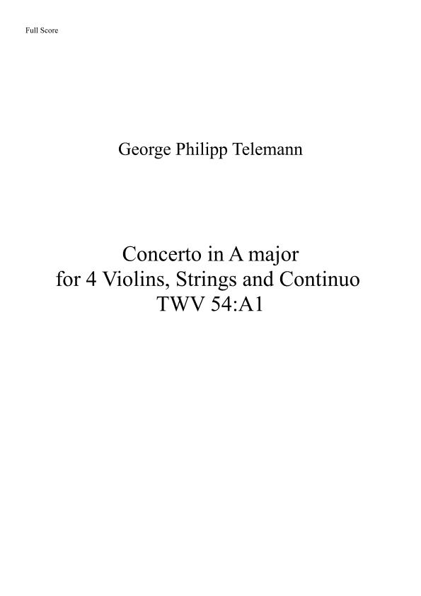 Concerto in A major for 4 Violins, Strings and Continuo TWV 54:A1 (arr. Ciro Chiapponi)