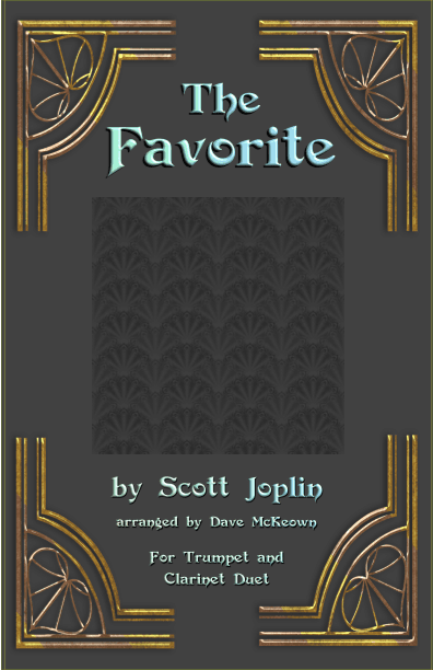 The Favorite, Two-Step Ragtime for Trumpet and Clarinet Duet (arr. Dave McKeown)