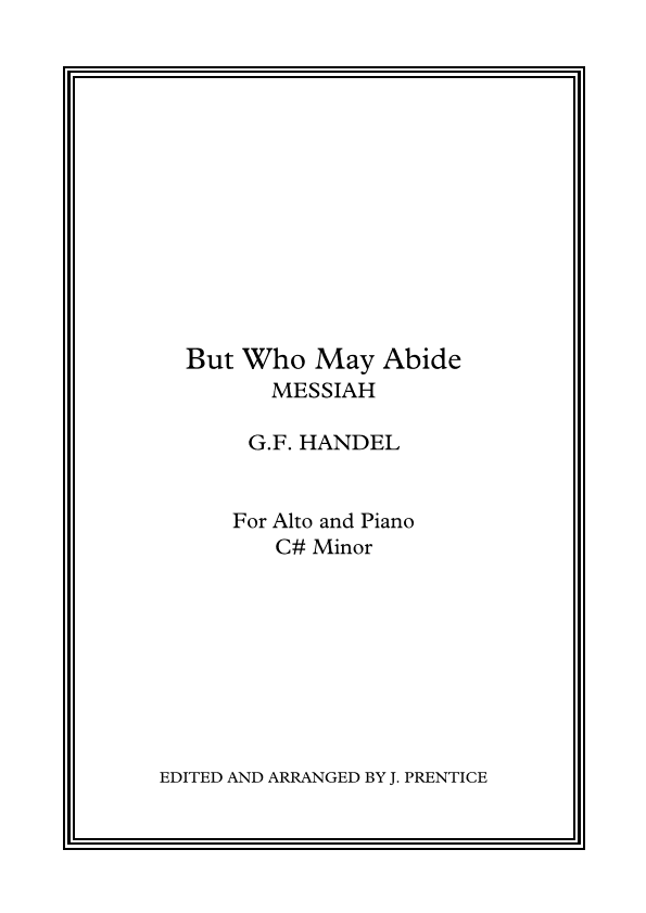 But Who May Abide - Messiah (C# Minor) (arr. Jonathan Prentice)