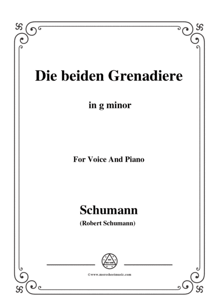 Schumann-Die beiden Grenadiere,in g minor,for Voice and Piano (arr. MSM)