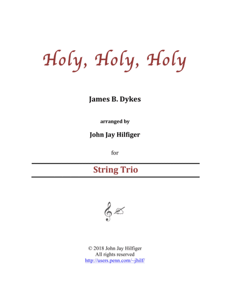 Holy, Holy, Holy for String Trio (arr. John Jay Hilfiger)