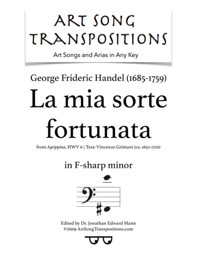 HANDEL: La mia sorte fortunata (transposed to F-sharp minor) (arr. ArtSongTranspositions.com)