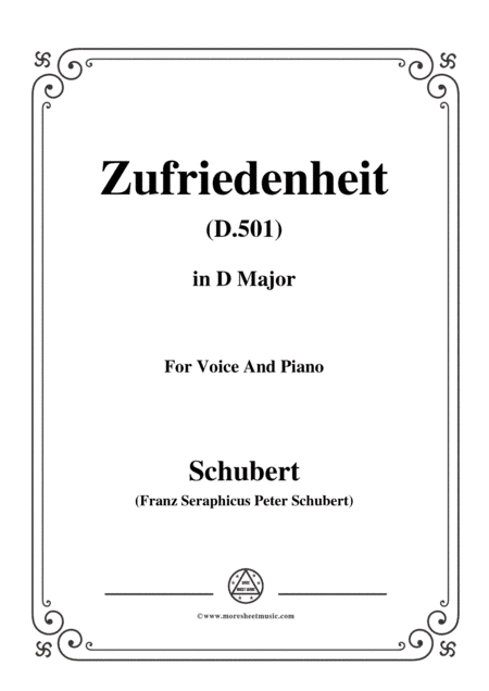 Schubert-Zufriedenheit(Contentment),D.501,in D Major,for Voice&Piano (arr. MSM)