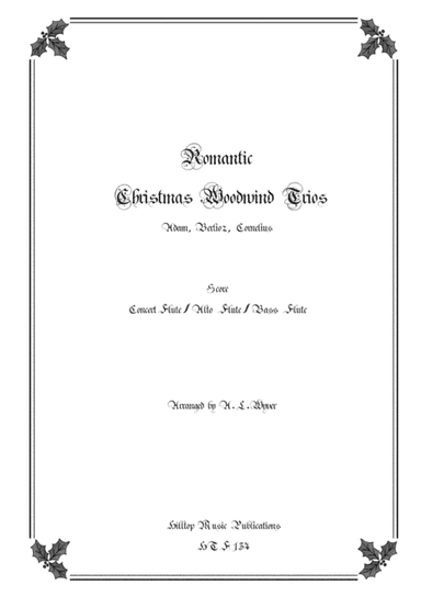 Romantic Christmas Flute Trios (arr. A. L. Wyver and S. M. Wyver)