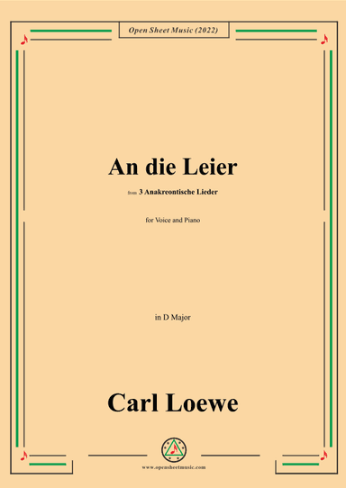 Loewe-An die Leier,in D Major,from 3 Anakreontische Lieder (arr. OSM Press)