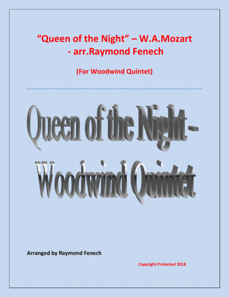 Queen of the Night - From the Magic Flute - Woodwind Quintet (Flute; Oboe; B Flat Clarinet; Horn in (arr. Raymond Fenech)