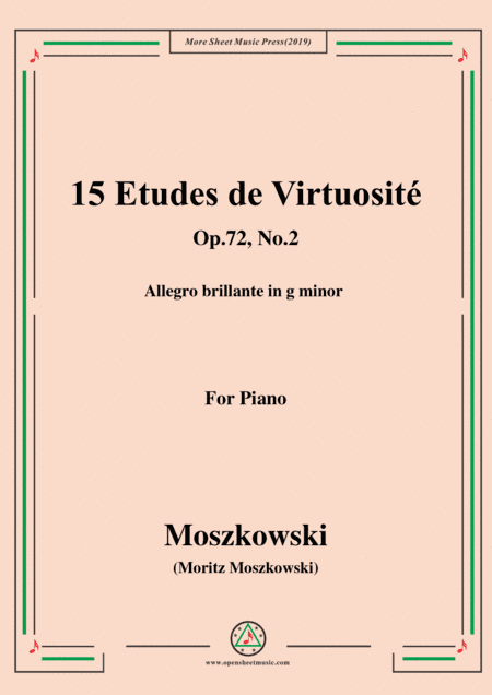 Moszkowski-15 Etudes de Virtuosité,Op.72,No.2,Allegro brillante in g minor (arr. MSM)