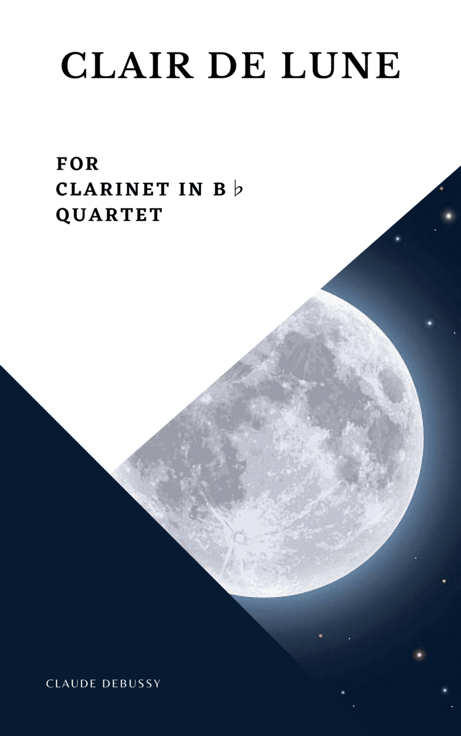 Clair de Lune Debussy Clarinet Quartet (arr. Woods Only)