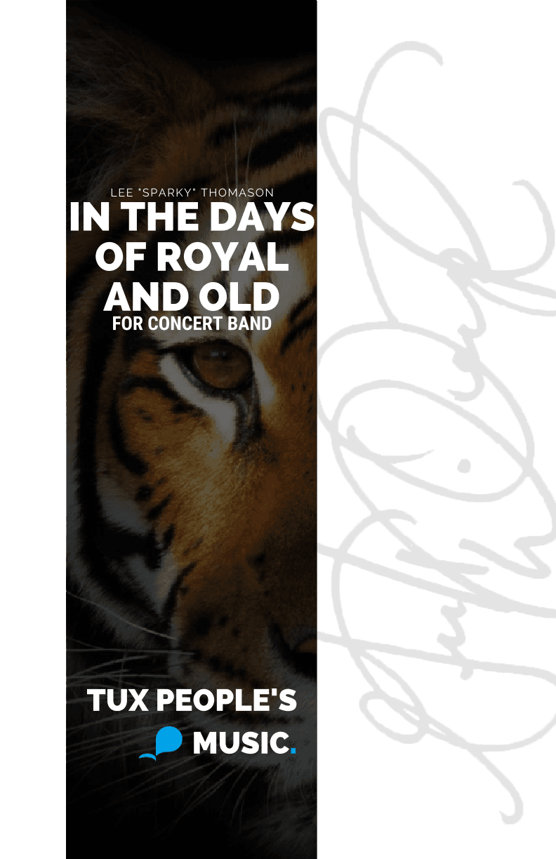 In The Days of Royal and Old