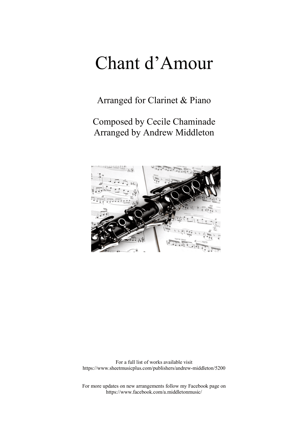 Chant d'amour arranged for Clarinet and Piano (arr. Andrew Middleton)