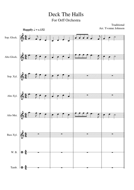 Deck The Halls - For Orff Ensemble (arr. Yvonne Johnson)