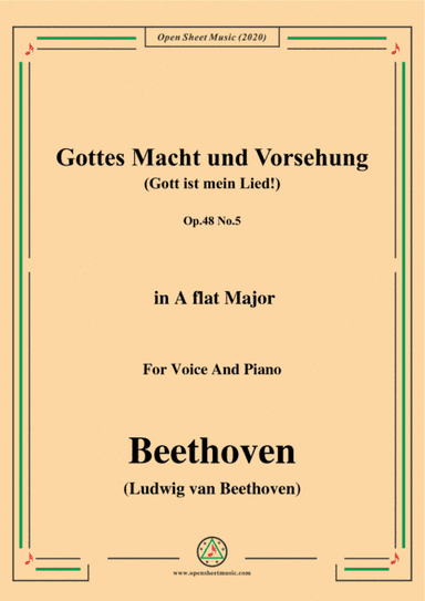 Beethoven-Gottes Macht und Vorsehung,Op.48 No.5,in A flat Major,for Voice and Piano (arr. MSM)