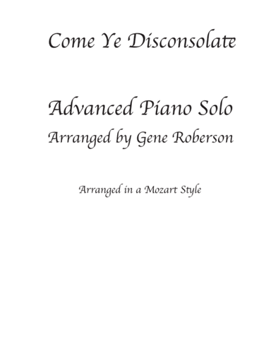 Come Ye Disconsolate Piano Solo (arr. Gene Roberson)