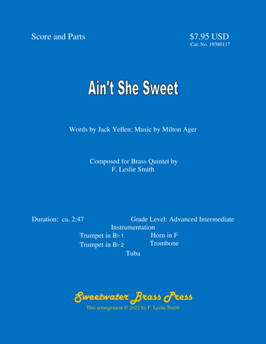 Ain’t She Sweet (arr. F. Leslie Smith)