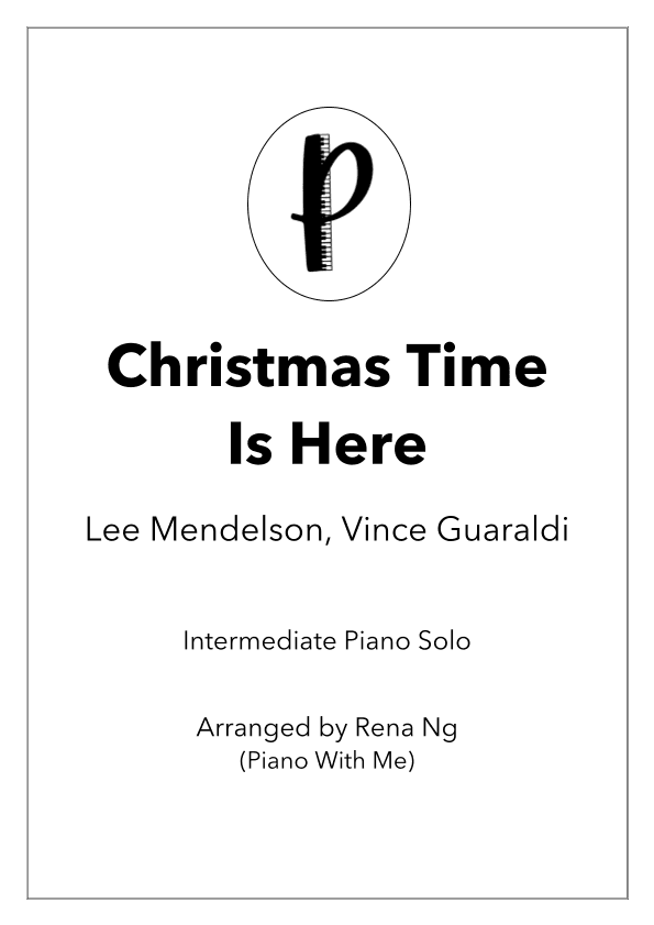 Christmas Time Is Here (arr. Rena Ng)