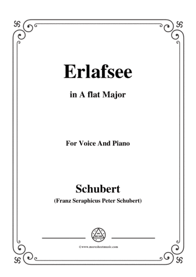 Schubert-Erlafsee,Op.8 No.3,in A flat Major,for Voice&Piano (arr. MSM)