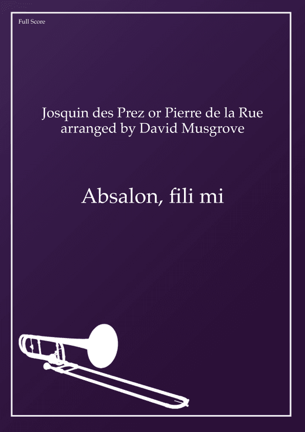 Absalon, fili mi (arr. David Musgrove)