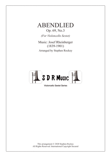 Abendlied for Violoncello Sextet (arr. Stephen Rockey)