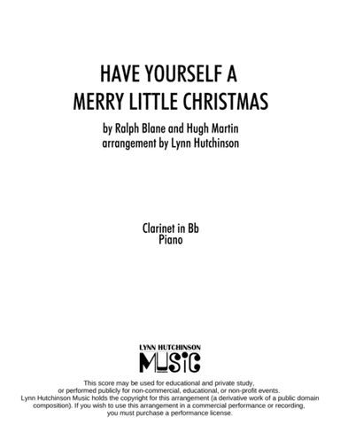 Have Yourself A Merry Little Christmas  from MEET ME IN ST. LOUIS (arr. Lynn Hutchinson)