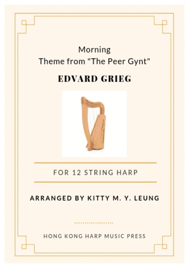 Morning (from the Peer Gynt) by Grieg - 12 String Small Lap Harp (arr. Kitty M. Y. Leung)