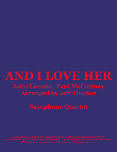 And I Love Her (arr. Jeff Tincher)