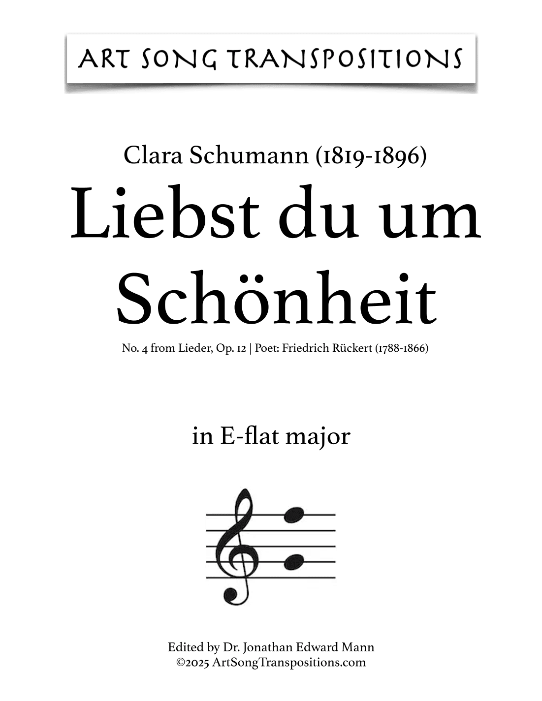 SCHUMANN: Liebst du um Schönheit, Op. 12 no. 4 (transposed to E-flat major) (arr. ArtSongTranspositions.com)