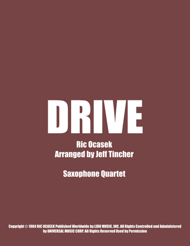 Drive (arr. Jeff Tincher)