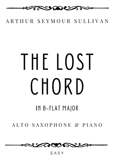Sullivan - The Lost Chord in B flat Major - Easy (arr. Piacere Music Sheets)