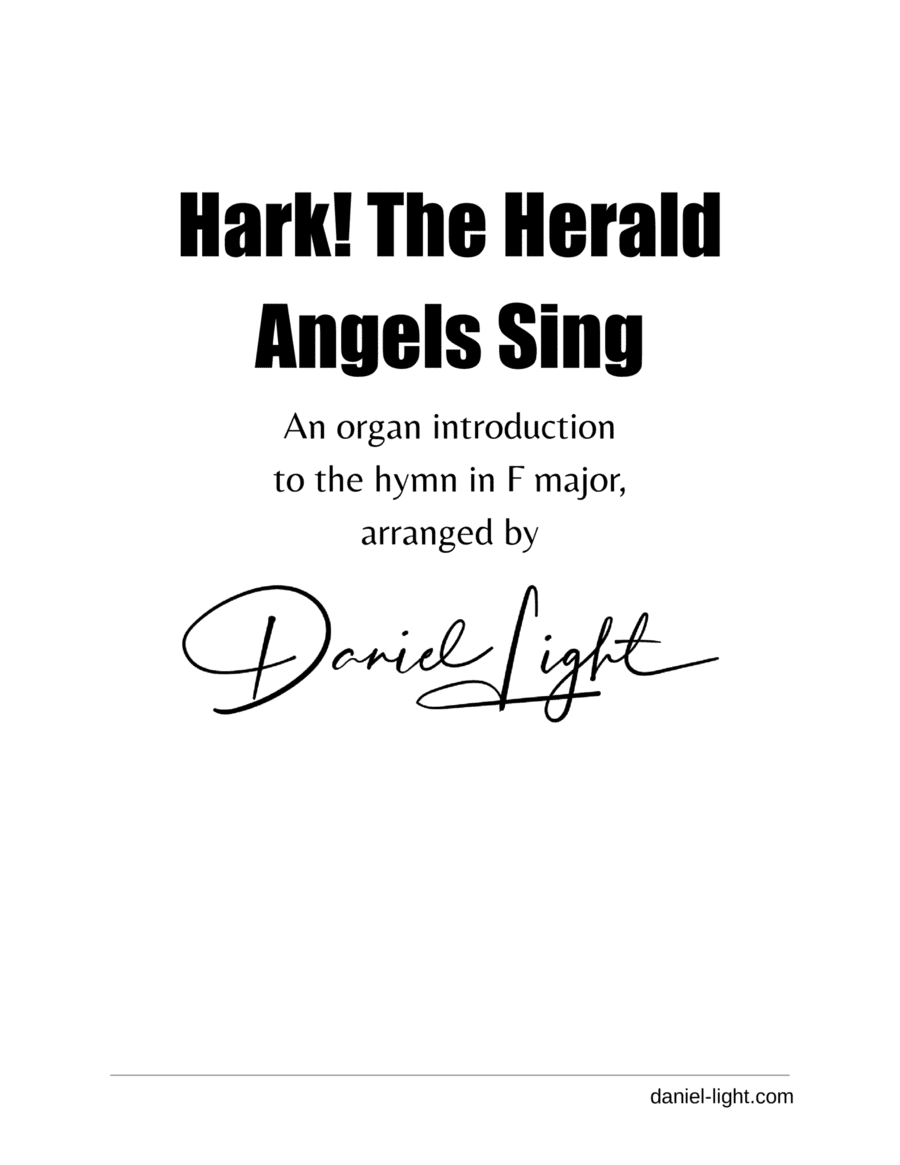 Hark! the Herald Angels Sing (Organ Introduction, F Major) (arr. Daniel Light)