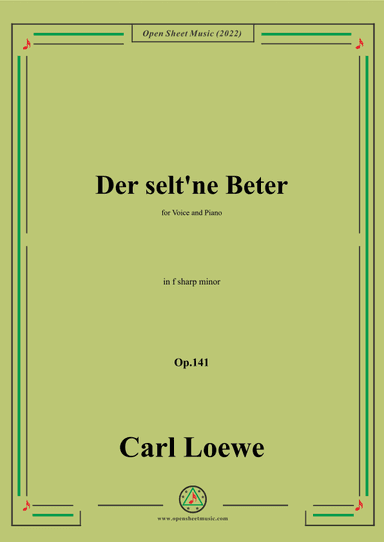 Loewe-Der selt'ne Beter,in f sharp minor,Op.141,for Voice and Piano (arr. OSM Press)