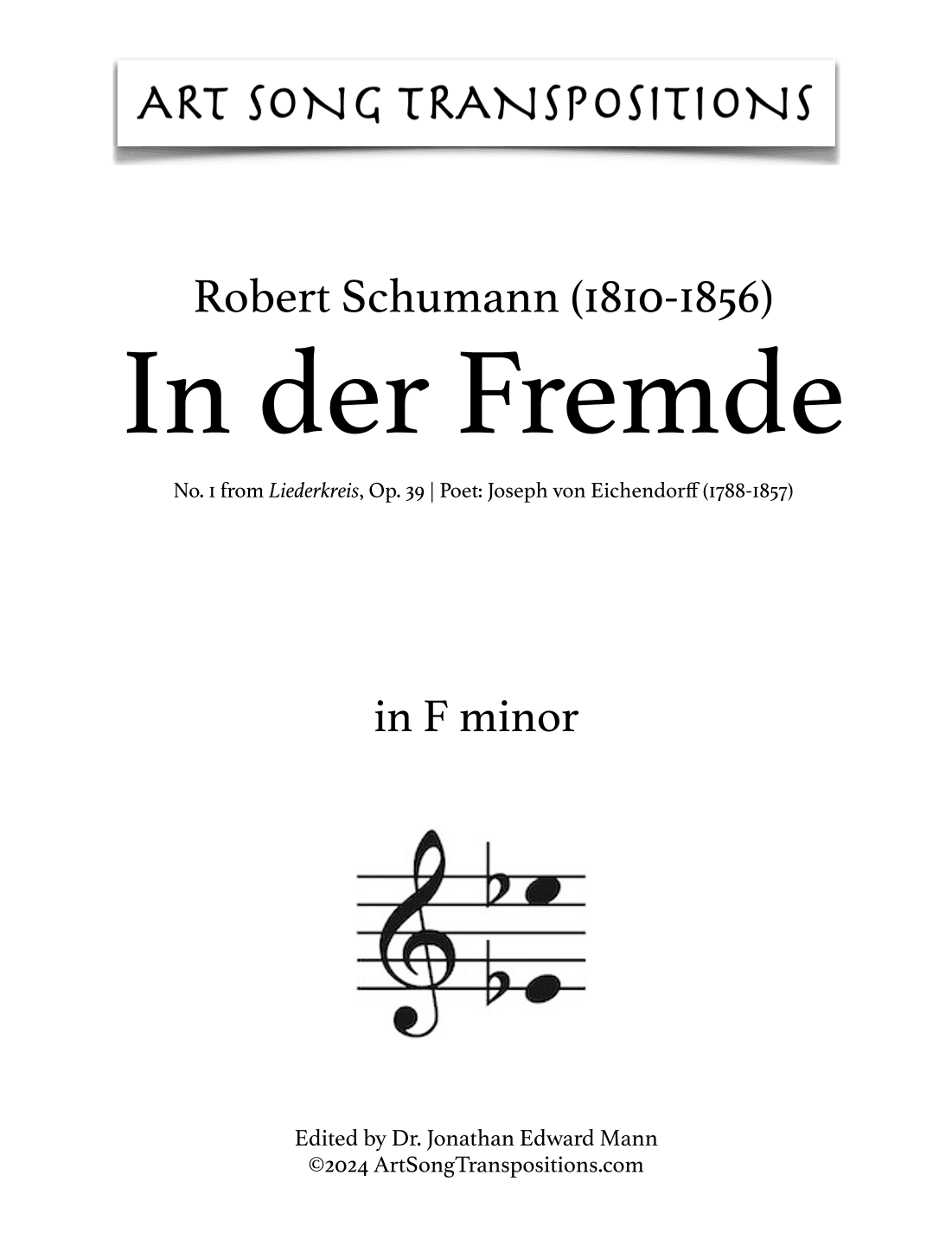 SCHUMANN: In der Fremde, Op. 39 no. 1 (transposed to F minor) (arr. ArtSongTranspositions.com)