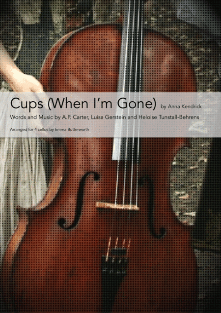 Cups (When I'm Gone) (arr. Emma Butterworth)