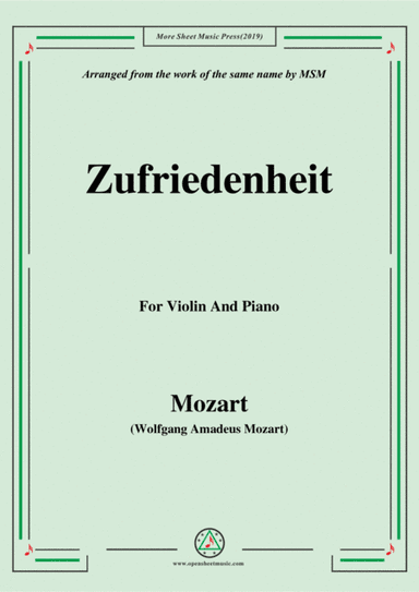 Mozart-Zufriedenheit,for Violin and Piano (arr. MSM)