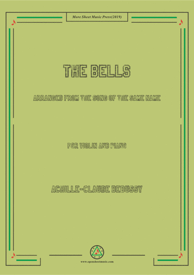 Debussy-The Bells, for Violin and Piano (arr. MSM)