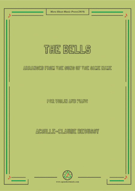 Debussy-The Bells, for Violin and Piano (arr. MSM)