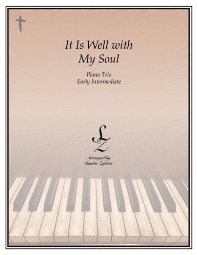 It Is Well With My Soul (1 piano, 6 hand trio) (arr. Sandra Zylstra)