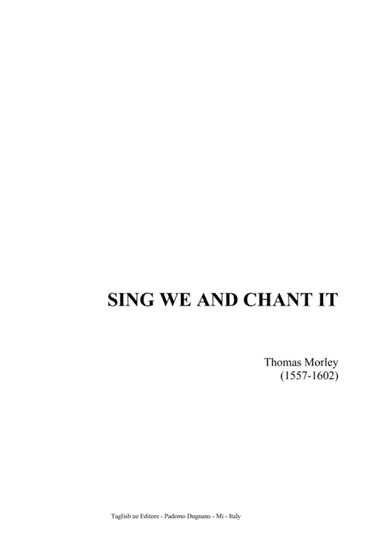 SING WE AND CHANT IT - For SSATB Choir (arr. Renato Tagliabue)