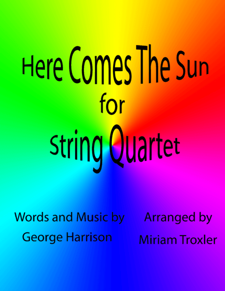 Here Comes The Sun (arr. Miriam Troxler)
