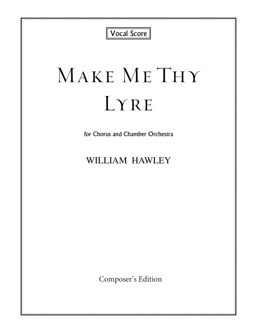 Make Me Thy Lyre (Vocal Score)
