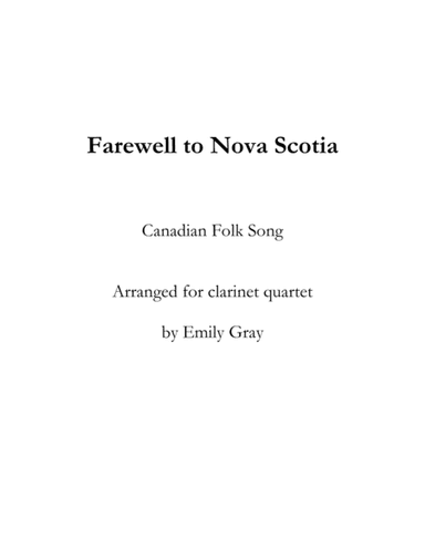 Farewell to Nova Scotia (arr. Emily Gray)